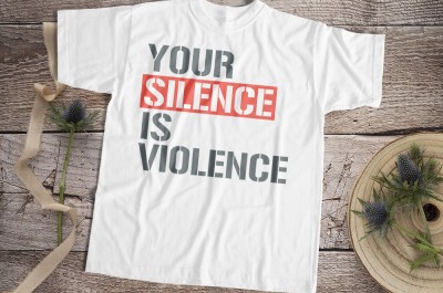 Your Silence Is Violence